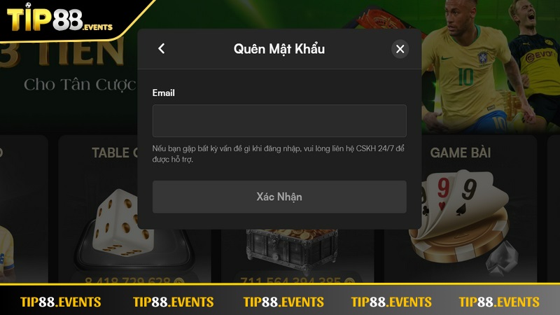 Hướng Dẫn Cách Đăng Nhập TIP88 Từ A Đến Z Cho Người Chơi Mới Bet thủ sẽ được TIP88 yêu cầu nhập địa chỉ email